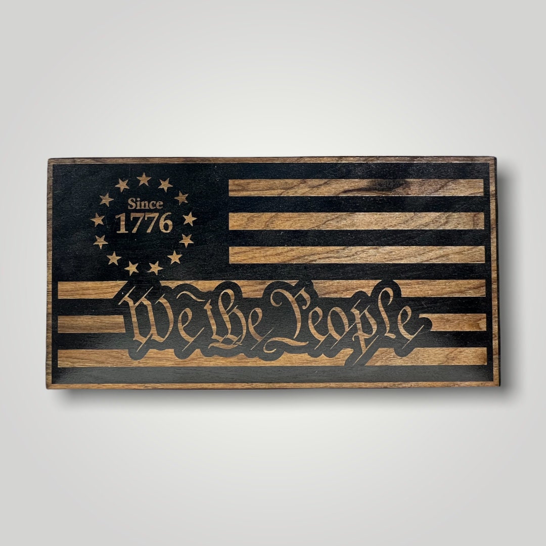 Since 1776 We The People Wooden Desktop Flag