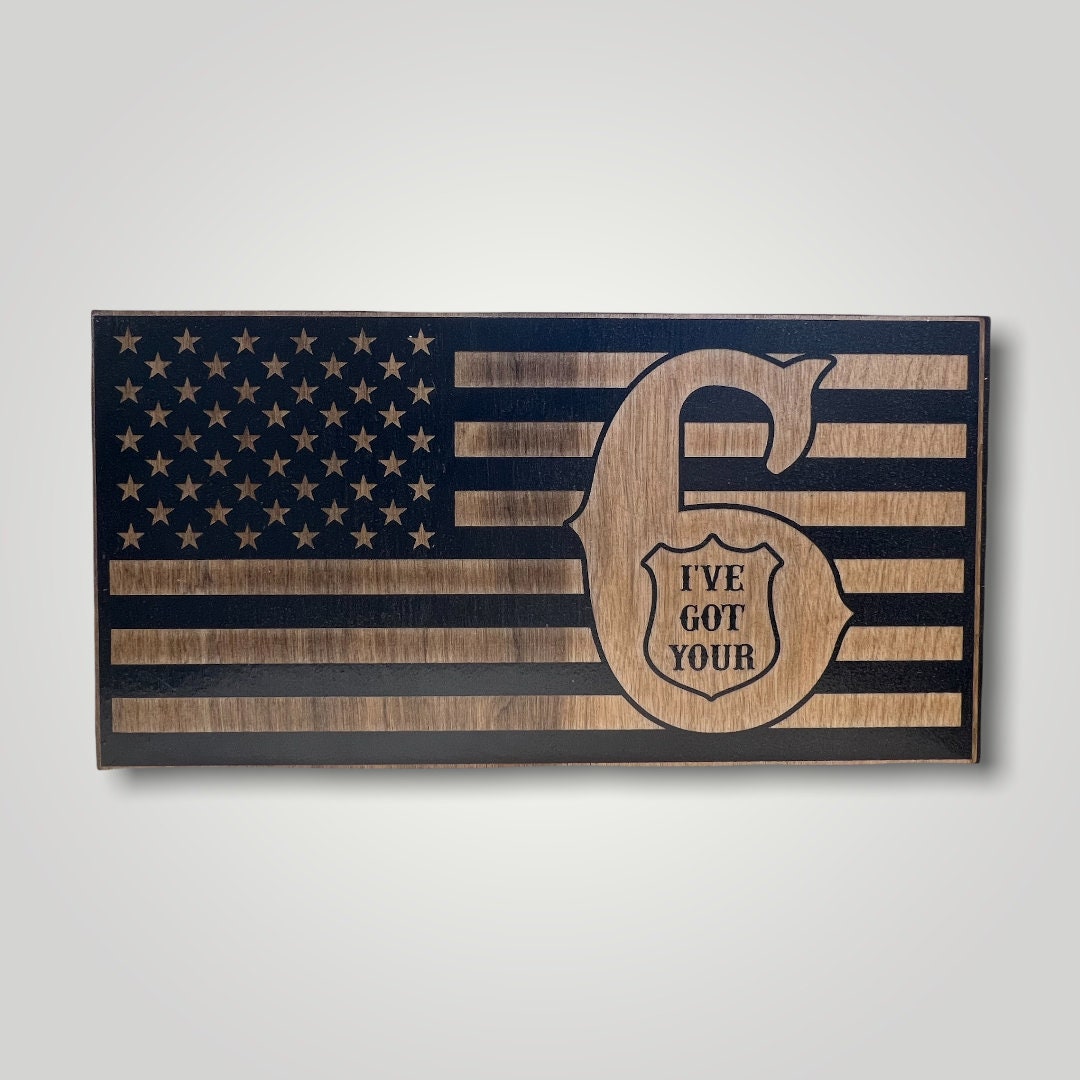 I've Got Your 6 Wooden Desktop Flag