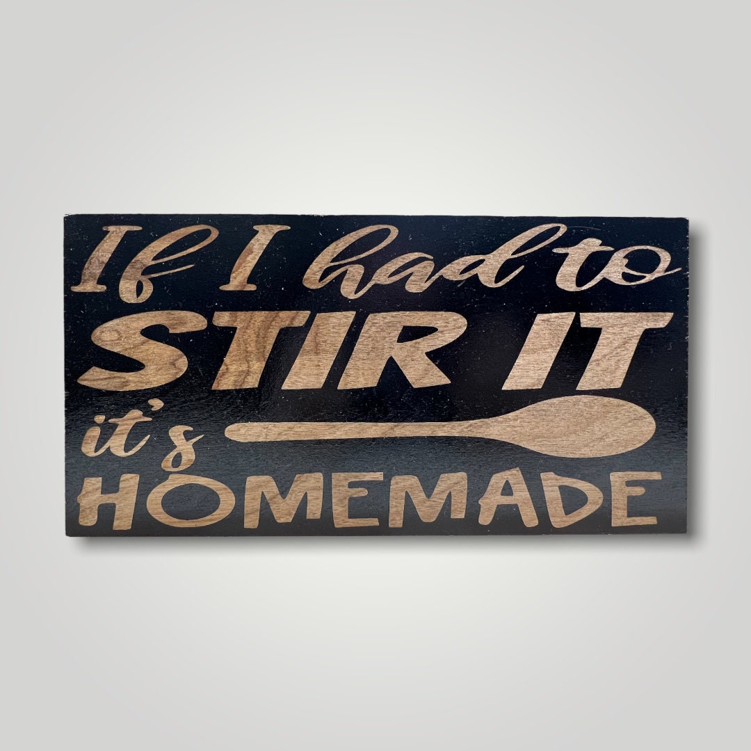 It's Homemade Wooden Desktop Sign